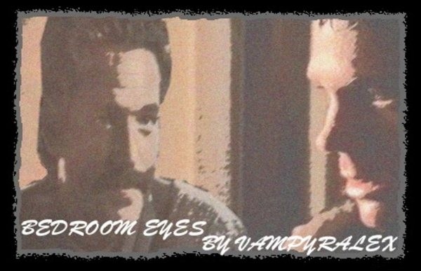 Bedroom Eyes by VampyrAlex